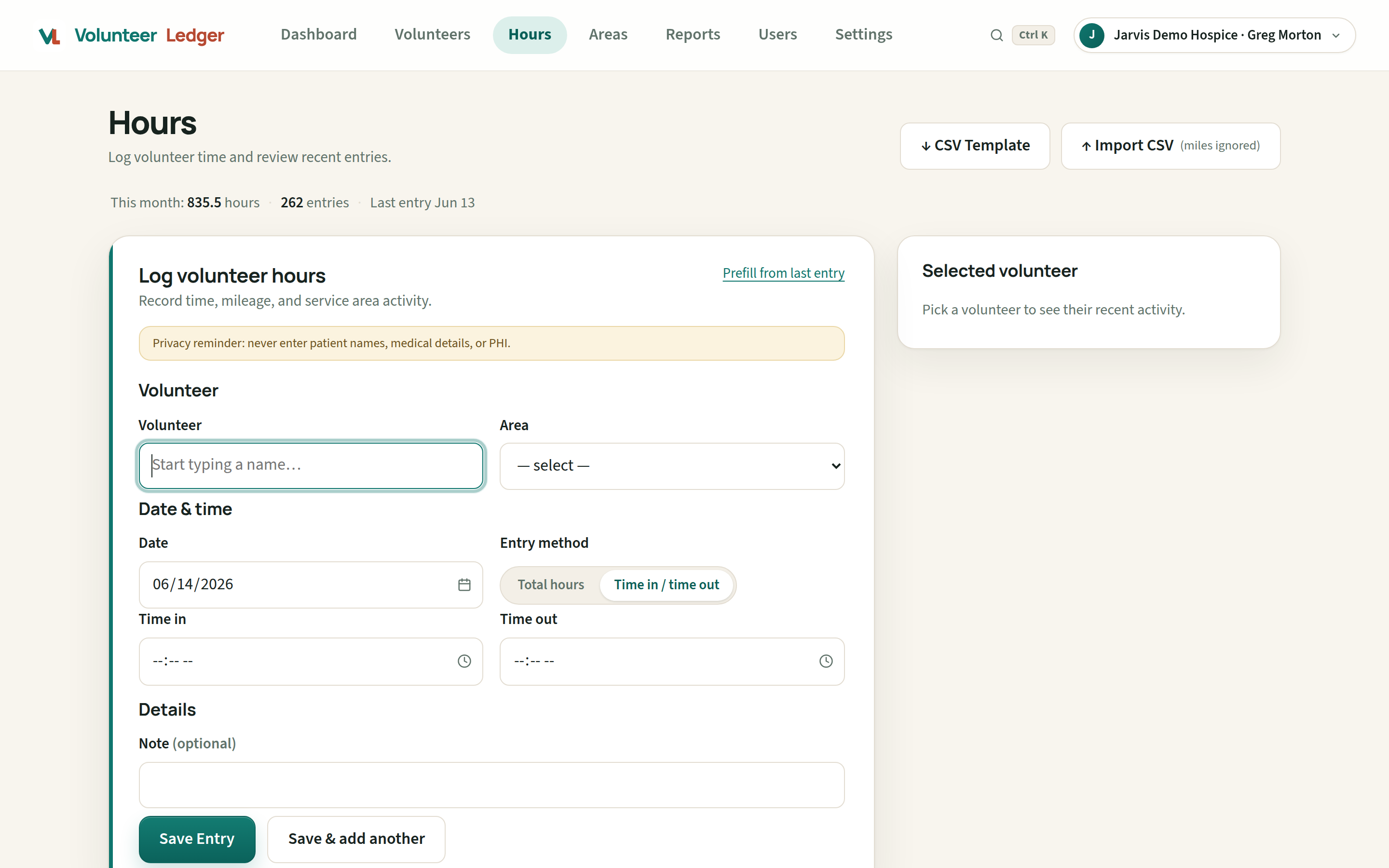 VolunteerLedger hour entry form with time in and time out auto-calculating 3.5 hours, and a selected-volunteer context panel showing recent entries